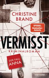 Vermisst - Der Fall Anna Brand, Christine Couverture rigide 