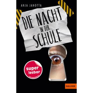 Die Nacht in der Schule Janotta, Anja; Niere, Cornelia (Umschlaggestaltung) Copertina rigida 