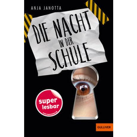 Die Nacht in der Schule Janotta, Anja; Niere, Cornelia (Umschlaggestaltung) Copertina rigida 