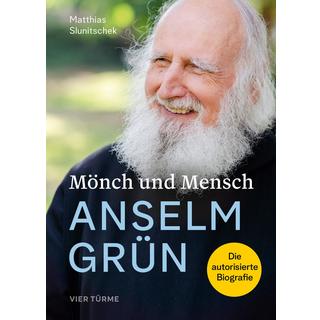 Mönch und Mensch - Anselm Grün Slunitschek, Matthias Couverture rigide 