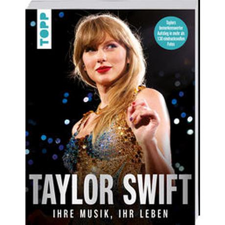 Taylor Swift. Ihre Musik, ihr Leben frechverlag Copertina rigida 