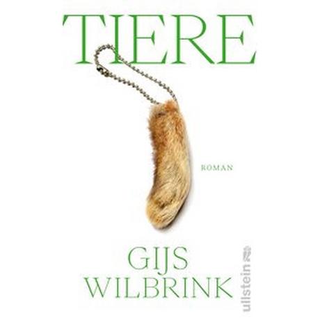 Tiere Wilbrink, Gijs; Löbner, Ruth (Übersetzung) Couverture rigide 