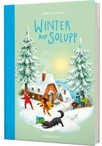 Solupp 2: Winter auf Solupp Scheffel, Annika; Kunert, Almud (Illustrationen) Copertina rigida 