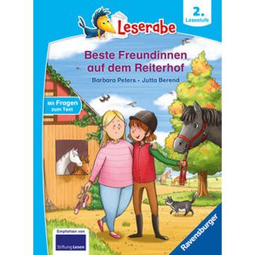 Beste Freundinnen auf dem Reiterhof - lesen lernen mit dem Leserabe - Erstlesebuch - Kinderbuch ab 7 Jahren - lesen üben 2. Klasse (Leserabe 2. Klasse)