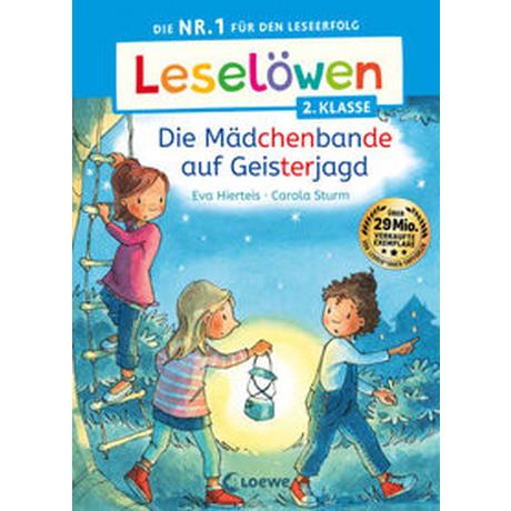 Leselöwen 2. Klasse - Die Mädchenbande auf Geisterjagd Hierteis, Eva; Loewe Erstlesebücher (Hrsg.); Sturm, Carola (Illustrationen) Gebundene Ausgabe 