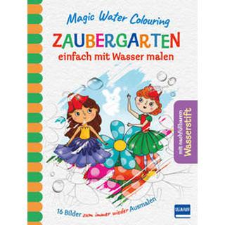 Magic Water Colouring - Zaubergarten Copper, Jenny; McLean, Rachael (Illustrationen) Gebundene Ausgabe 