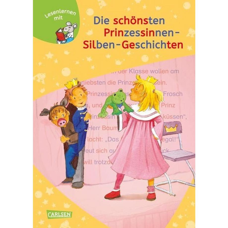 LESEMAUS zum Lesenlernen Sammelbände: Die schönsten Prinzessinnen-Silben-Geschichten Julia Boehme,Christian Tielmann,Christa Holtei Couverture rigide 