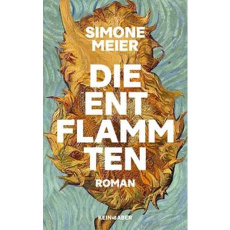 Die Entflammten Meier, Simone Gebundene Ausgabe 