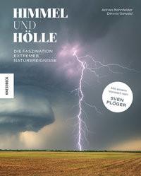 Himmel und Hölle Oswald, Dennis; Rohnfelder, Adrian; Plöger, Sven (Geleitwort) Copertina rigida 