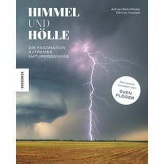 Himmel und Hölle Oswald, Dennis; Rohnfelder, Adrian; Plöger, Sven (Geleitwort) Copertina rigida 