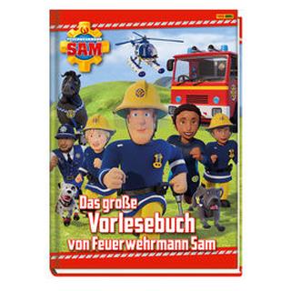 Feuerwehrmann Sam: Das große Vorlesebuch von Feuerwehrmann Sam Zuschlag, Katrin Copertina rigida 