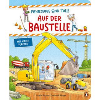 Fahrzeuge sind toll! - Auf der Baustelle Sturm, Linda; Rupp, Dominik (Illustrationen) Gebundene Ausgabe 