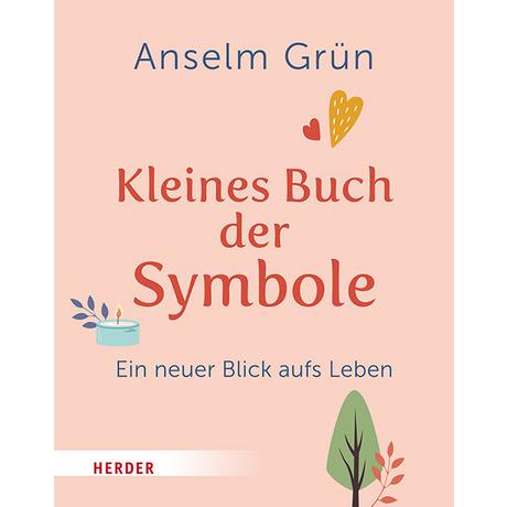 Kleines Buch der Symbole Grün, Anselm; Walter, Rudolf (Hrsg.) Gebundene Ausgabe 