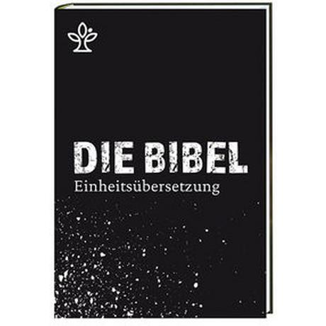 Die Bibel Bischöfe Deutschlands, Österreichs, der Schweiz u.a. (Hrsg.) Copertina rigida 