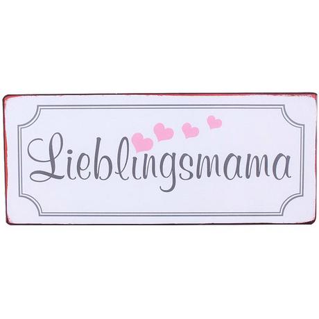 Geschenkidee  Blechschild Lieblingsmama 