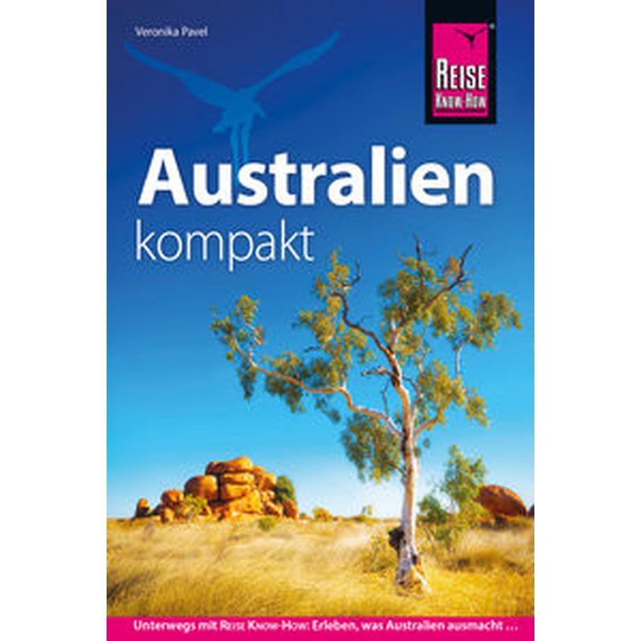   Reise Know-How Reiseführer Australien kompakt 