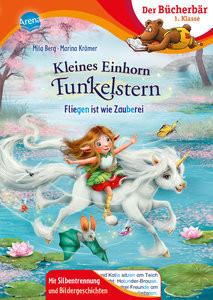 Kleines Einhorn Funkelstern. Fliegen ist wie Zauberei Berg, Mila; Krämer, Marina (Illustrationen) Couverture rigide 