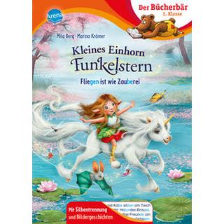 Kleines Einhorn Funkelstern. Fliegen ist wie Zauberei Berg, Mila; Krämer, Marina (Illustrationen) Couverture rigide 