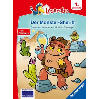 Der Monster-Sheriff - Leserabe ab Klasse 1- Erstlesebuch für Kinder ab 6 Jahren Seltmann, Christian; Tiemeyer, Matthia (Illustrationen) Gebundene Ausgabe 