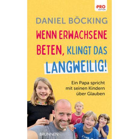 Wenn Erwachsene beten, klingt das langweilig Böcking, Daniel Copertina rigida 