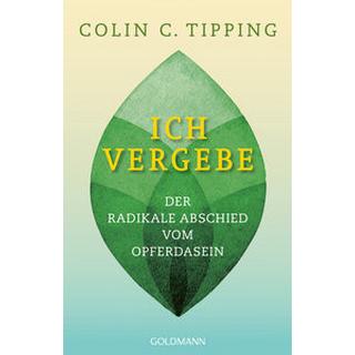 Ich vergebe Tipping, Colin C. Taschenbuch 