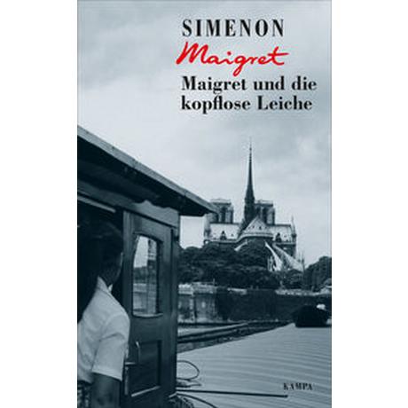 Maigret und die kopflose Leiche Simenon, Georges; Große, Brigitte (Übersetzung) Copertina rigida 