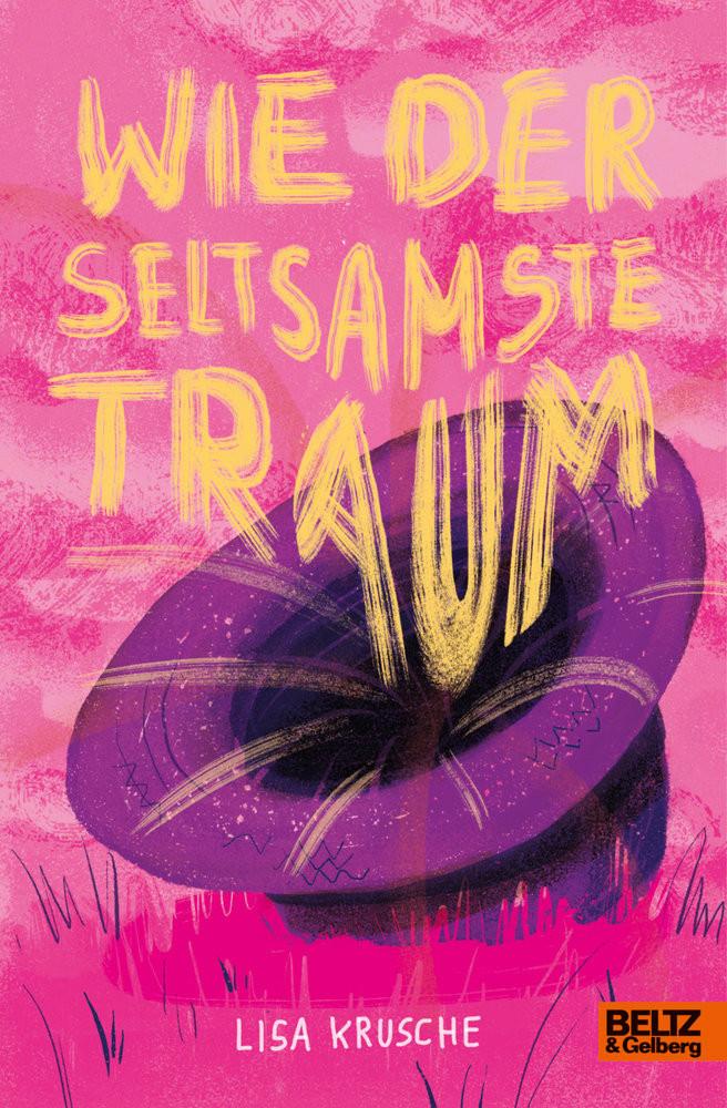 Wie der seltsamste Traum Krusche, Lisa Copertina rigida 