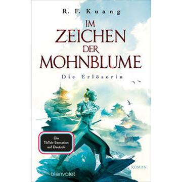 Im Zeichen der Mohnblume - Die Erlöserin