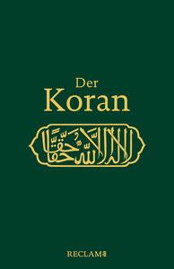 Der Koran Henning, Max (Übersetzung); Schimmel, Annemarie (Geleitwort); Schimmel, Annemarie (Notizen) Copertina rigida 