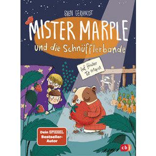 Mister Marple und die Schnüfflerbande - Auf frischer Tat ertapst Gerhardt, Sven; Renger, Nikolai (Illustrationen) Gebundene Ausgabe 