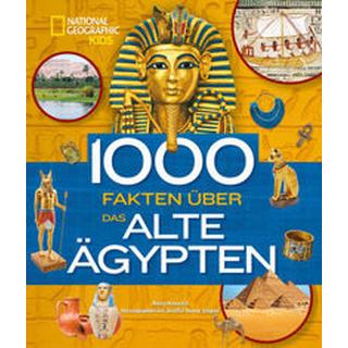 1000 Fakten über das alte Ägypten Honovich, Nancy; Houser Wegner, Jennifer R.; Ostlaender, Annette (Übersetzung) Gebundene Ausgabe 