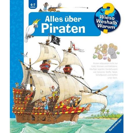 Wieso? Weshalb? Warum?, Band 40: Alles über Piraten Erne, Andrea; Nieländer, Peter (Illustrationen) Gebundene Ausgabe 