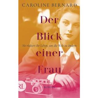 Der Blick einer Frau Bernard, Caroline Copertina rigida 