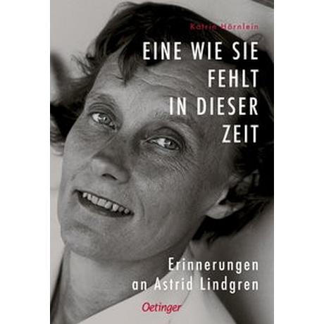 Eine wie sie fehlt in dieser Zeit Hörnlein, Katrin Gebundene Ausgabe 