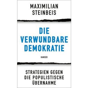 Die verwundbare Demokratie