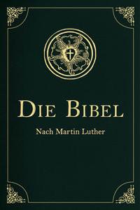 Die Bibel - Altes und Neues Testament Luther, Martin; Schnorr von Carolsfeld, Julius (Illustrationen) Copertina rigida 