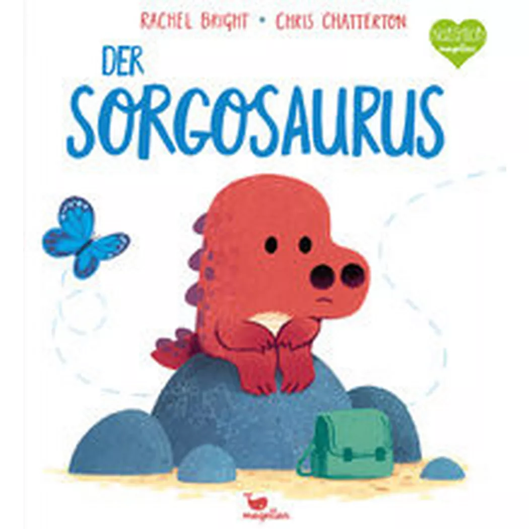 Magellan - Der Sorgosaurus, Bright, Rachel; Jüngert, Pia (Übersetzung); Chatterton, Chris (Illustrationen)