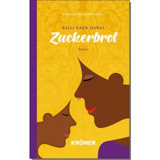 Zuckerbrot Balli, Kaur Jaswal; Haefs, Gabriele (Übersetzung) Copertina rigida 