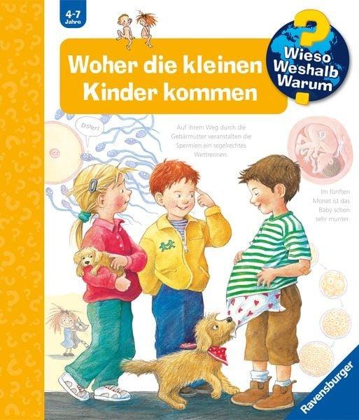 Wieso? Weshalb? Warum? Woher die kleinen Kinder kommen (Nr.13) Rübel, Doris; Rübel, Doris (Illustrationen) Copertina rigida 