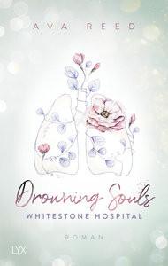 Whitestone Hospital - Drowning Souls Reed, Ava Couverture rigide 