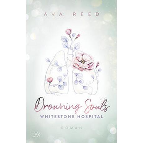 Whitestone Hospital - Drowning Souls Reed, Ava Couverture rigide 