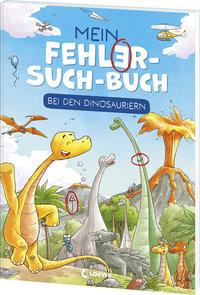 Loewe  Mein Fehler-Such-Buch - Bei den Dinosauriern 