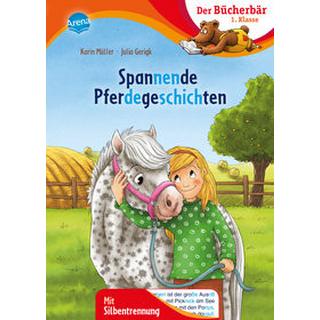 Spannende Pferdegeschichten Müller, Karin; Gerigk, Julia (Illustrationen) Copertina rigida 