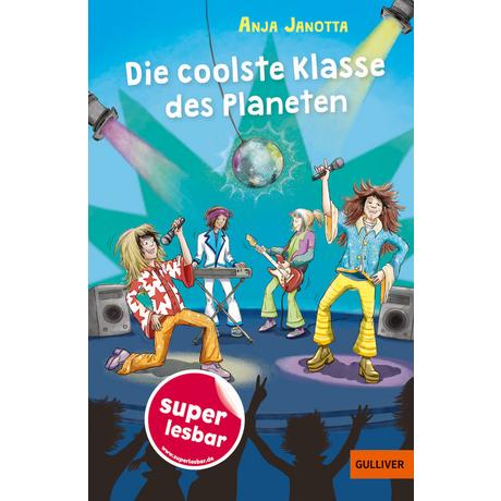 Die coolste Klasse des Planeten Janotta, Anja; Mersmeyer, Ulla (Illustrationen); Mersmeyer, Ulla (Zeichnungen) Copertina rigida 