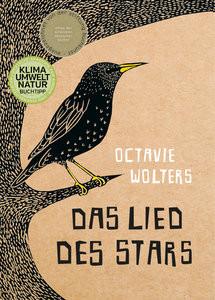 Das Lied des Stars Wolters, Octavie; Schweikart, Eva (Übersetzung) Couverture rigide 