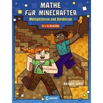 Mathe für Minecrafter - Multiplizieren und Dividieren