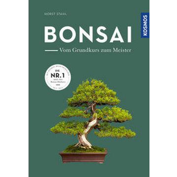 Bonsai - vom Grundkurs zum Meister