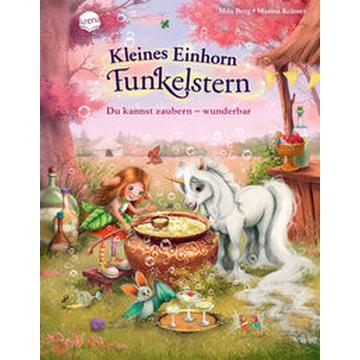 Kleines Einhorn Funkelstern (3). Du kannst zaubern - wunderbar