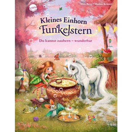 Kleines Einhorn Funkelstern (3). Du kannst zaubern - wunderbar Berg, Mila; Krämer, Marina (Illustrationen) Copertina rigida 