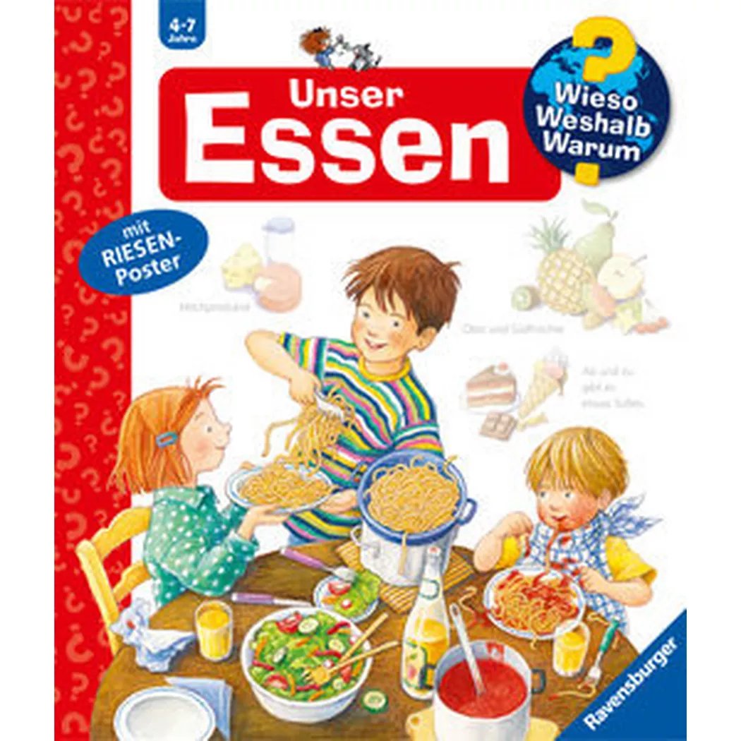 Ravensburger - Wieso? Weshalb? Warum?, Band 19: Unser Essen, Rübel, Doris; Doris (Illustrationen)